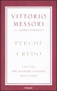 Perche`_Credo_-Messori_Vittorio;_Tornielli_An